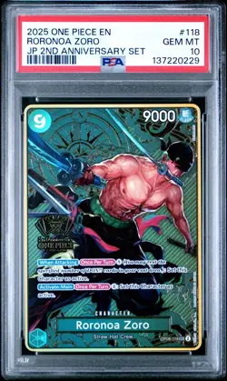2025 ONE PIECE OP06-118 JAPANESE 2ND ANNIVERSARY SET RORONOA ZORO ENG PSA 10 - Image 1