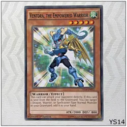 Ventdra, the Empowered Warrior - YS14-EN012 - Common 1st Edition Yugioh - Image 1