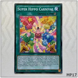 Super Hippo Carnival - MP17-EN097 - Common 1st Edition Yugioh - Image 1