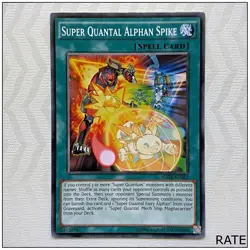 Super Quantal Alphan Spike - RATE-EN063 - Common Unlimited Yugioh - Image 1