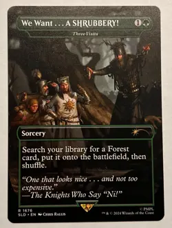 MTG We Want...A SHRUBBERY! - Three Visits | Monty Python Secret Lair Regular NM - Image 1