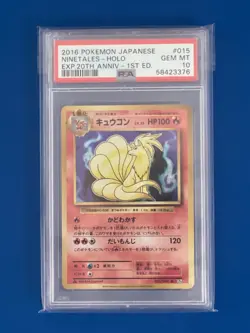 2016 Pokemon Japanese Ninetales Holo 20th Anniversary 1st Edition #015 PSA 10 - Image 1