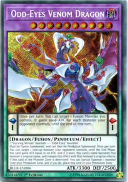 Odd-Eyes Venom Dragon - BLLR-EN006 - Secret Rare 1st Edition - Yugioh - Image 1