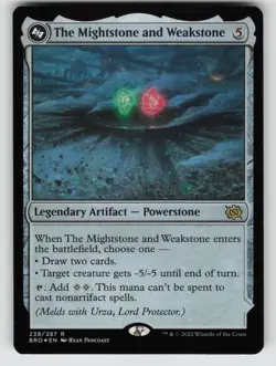 The Mightstone and Weakstone *Foil* BRO 238 NM - Image 1
