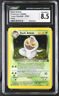 CGC 8.5 Dark Arbok 2/82 Holo Team Rocket Pokemon Card - Image 1