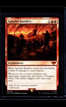 2023 MTG Magic The Gathering LOTR Lord of the Rings #149 Spiteful Banditry - Image 1