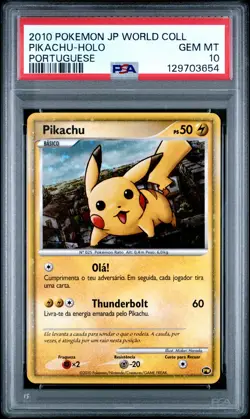 2010 POKEMON JPN WORLD COLL PORTUGUESE PIKACHU-HOLO PSA 10 - Image 1