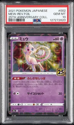 2021 POKEMON JPN 25TH ANV COLL #002 MEW-REVERSE FOIL PSA 10 - Image 1