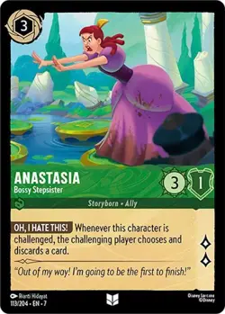 Anastasia - Bossy Stepsister 113/204 COLD FOIL Archazia's Island Disney Lorcana - Image 1