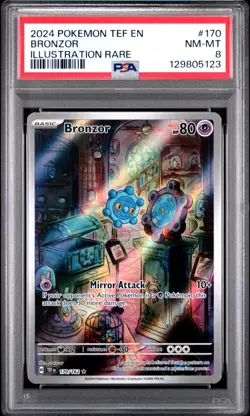 2024 POKEMON TEF EN-TEMPORAL FORCES #170 BRONZOR ILLUSTRATION RARE PSA 8 - Image 1