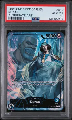 2025 ONE PIECE OP12-LEGACY OF THE MASTER ALTERNATE ART #040 KUZAN PSA 10 - Image 1