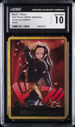 2025 ONE PIECE JPN HEROINES ED GOLD DON!! ROBIN CGC 10 GEM MINT - Image 1