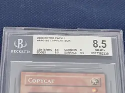 Yugioh Copycat RP01-EN92 Retro Pack Secret Rare 2020 BGS 8.5 NM-MT - Image 4