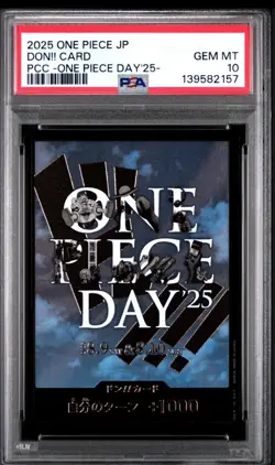 2025 ONE PIECE JAPANESE PREMIUM COLLECTION ONE PIECE DAY'25 DON!! CARD PSA 10 - Image 1