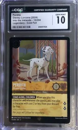 2024 Disney Lorcana into the Inklands Perdita #15/204 Legendary Cold Foil CGC 10 - Image 1