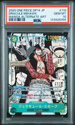 2025 ONE PIECE JAPANESE MANGA ALTERNATE ART OP14-119 DRACULE MIHAWK PSA 10 - Image 1