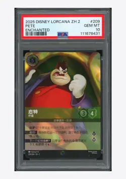 Disney Lorcana PSA 10 Pete Enchanted 2025 209/204 ZH2 S.Chinese - Image 1