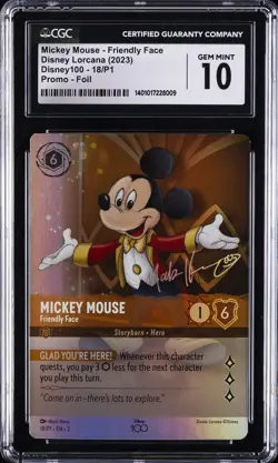 2023 DISNEY LORCANA -FOIL DISNEY 100 MICKEY MOUSE FRIENDLY FACE CGC 10 - Image 1
