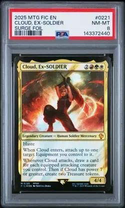 2025 MTG FINAL FANTASY COMMANDER SURGE FOIL #0221 CLOUD EX-SOLDIER PSA 8 - Image 1