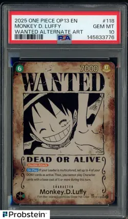 2025 One Piece OP13 EN Wanted Alternate Art #118 Monkey D. Luffy PSA 10 GEM MINT - Image 1