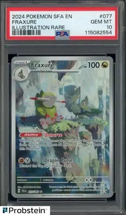 2024 Pokemon SFA EN Illustration Rare #077 Fraxure PSA 10 GEM MINT - Image 1
