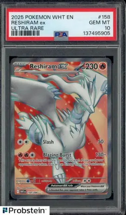 2025 Pokemon WHT EN Ultra Rare #158 Reshiram ex PSA 10 GEM MINT - Image 1