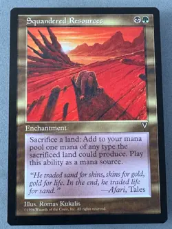 Squandered Resources Visions MTG—Never Played Near Mint—Vintage—RESERVE LIST - Image 1