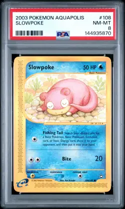 144935870 Slowpoke 2003 Pokemon Aquapolis #108 PSA 8 - Image 1