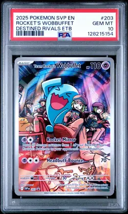 2025 POKEMON SVP EN-SV BSP #203 ROCKET'S WOBBUFFET DESTINED RIVALS ETB PSA 10 - Image 1