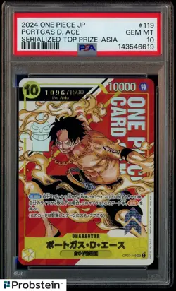2024 One Piece JPN Serialized Top Prize Asia #119 Portgas D. Ace PSA 10 GEM MINT - Image 1