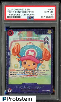 2024 One Piece EN Treasure Cup Top 64 #006 Tony Tony Chopper PSA 10 GEM MINT - Image 1