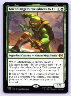 MTG Michelangelo Weirdness to 11 Normal R Teenage Mutant Ninja Turtles TMT 121 N - Image 1