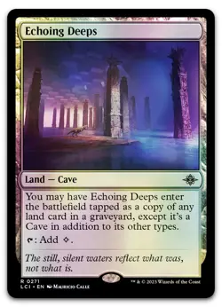 Echoing Deeps #271 (Foil) (NM) Lost Caverns of Ixalan LCI Magic MTG - Image 1
