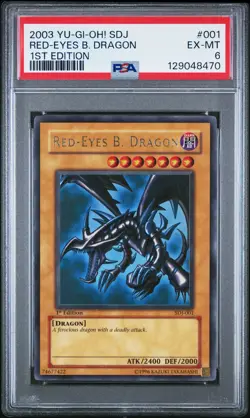 2003 YU-GI-OH! STARTER DECK: JOEY 1ST ED #001 RED-EYES B. DRAGON PSA 6 - Image 1