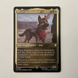 Dogmeat, Ever Loyal, Fallout (PIP) MTG Mythic Rare Etched, Thick Stock #1065 - Image 1