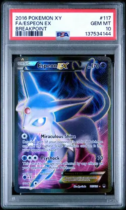 2016 POKEMON XY BREAKPOINT #117 FULL ART/ESPEON EX PSA 10 - Image 1