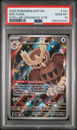 2024 POKEMON STELLAR CROWN POKEMON CENTER ETB PROMO SVP #141 NOCTOWL PSA 10 - Image 1