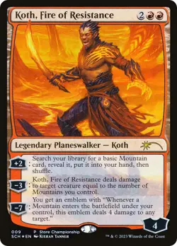 Koth, Fire of Resistance Game Day & Store Championship Promos MTG Card - Image 1