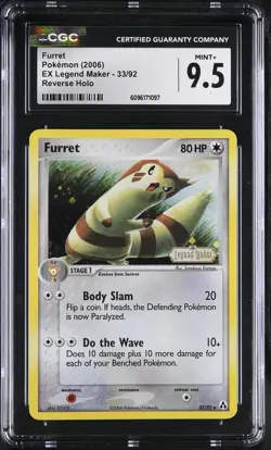 CGC 9.5 MINT+ Furret EX Legend Maker 33/92 Reverse Holo STAMPED Pokemon Card - Image 1