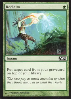 4X RECLAIM 191/249 M12 CORE SET 2012 MTG MAGIC MP X4 (yourdeckbuilder) - Image 1
