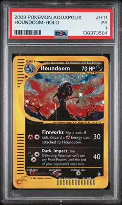2003 POKEMON AQUAPOLIS #H11 HOUNDOOM-HOLO PSA 1 - Image 1