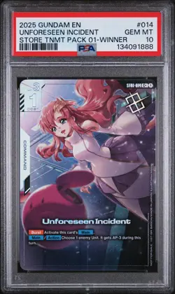 PSA 10 - Unforeseen Incident (Store Tournament Winner Pack 01) Gundam Card - Image 1