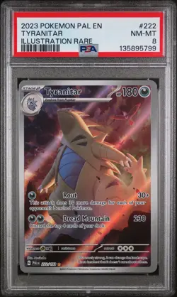 2023 POKEMON PAL EN-PALDEA EVOLVED ILLUSTRATION RARE #222 TYRANITAR PSA 8 - Image 1