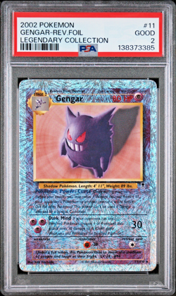 PSA 2 GOOD 2002 Pokemon Legendary Collection Gengar 11/110 Reverse Holo - Image 1