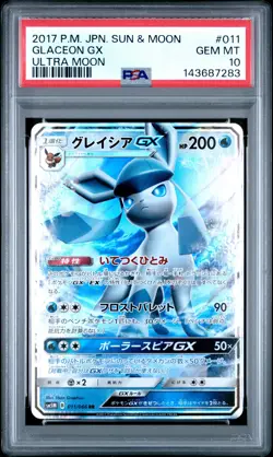 2017 POKEMON JPN SUN & MOON ULTRA MOON #011 GLACEON GX PSA 10 - Image 1