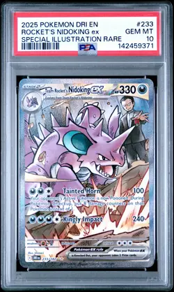 2025 POKEMON DRI EN-DESTINED RIVALS #233 TEAM ROCKET'S NIDOKING EX PSA 10 - Image 1