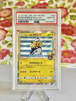 2018 POKEMON JPN SM PROMO POKEMON CENTER YOKOHAMA #283 YOKOHAMA'S PIKACHU PSA 10 - Image 1