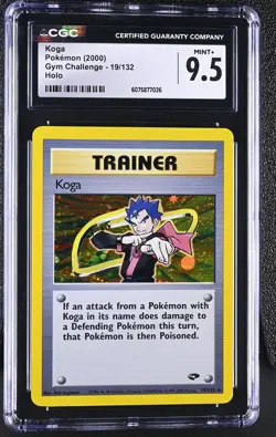 CGC 9.5 MINT+ Koga 2000 Gym Challenge 19/132 Holo Pokemon Card - Image 1