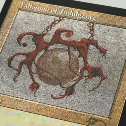 MTG Secret Lair Drop - Talisman of Indulgence [FOIL ETCHED] - SLD - NM - Image 2