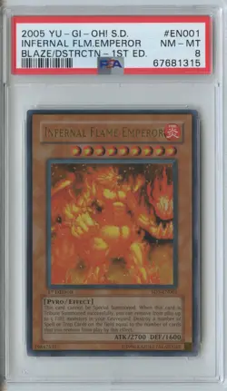 2005 Yu-Gi-Oh! Infernal Flame Emperor 1st Edition Ultra Rare SD3-EN001 PSA 8 - Image 1